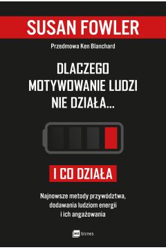 dlaczego motywacja